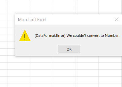 DataFormat.Error we couldn't convert to number.